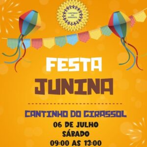 🤠🌽🪁 FESTA JUNINA 2024 🤠🌽🪁